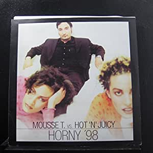 Mousse T. & Hot 'n' Juicy